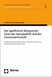 Der apollinisch-dionysische Geist der Sozialpolitik und der Gemeinwirtschaft