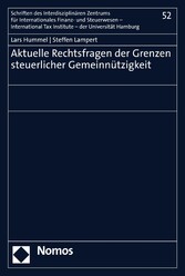 Aktuelle Rechtsfragen der Grenzen steuerlicher Gemeinnützigkeit