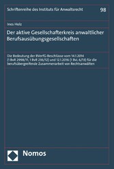 Der aktive Gesellschafterkreis anwaltlicher Berufsausübungsgesellschaften