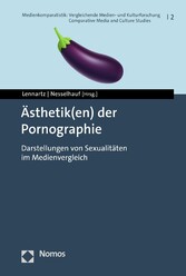 Ästhetik(en) der Pornographie