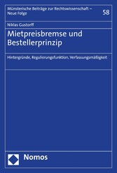 Mietpreisbremse und Bestellerprinzip