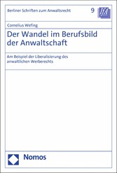 Der Wandel im Berufsbild der Anwaltschaft