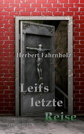 Leifs letzte Reise