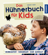 Das Hühnerbuch für Kids