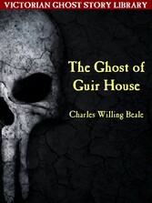 The Ghost of Guir House