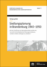 Siedlungsplanung in Brandenburg von 1945-1950