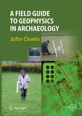 A Field Guide to Geophysics in Archaeology