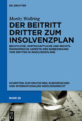 Der Beitritt Dritter zum Insolvenzplan