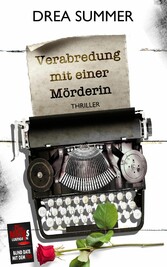 Verabredung mit einer Mörderin