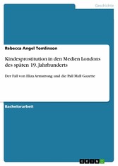 Kindesprostitution in den Medien Londons des späten 19. Jahrhunderts