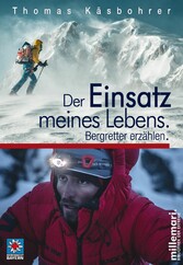 Der Einsatz meines Lebens.