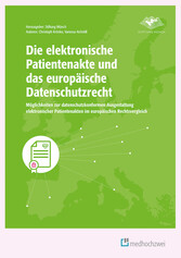 Die elektronische Patientenakte und das europäische Datenschutzrecht