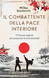 Il Combattente della Pace Interiore