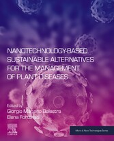 Nanotechnology-Based Sustainable Alternatives for the Management of Plant Diseases