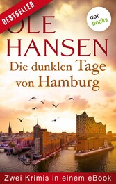 Die dunklen Tage von Hamburg