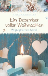 Ein Dezember voller Weihnachten