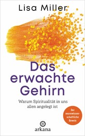 Das erwachte Gehirn