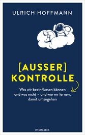 (Außer) Kontrolle