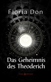 Das Geheimnis des Theoderich