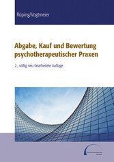 Abgabe, Kauf und Bewertung psychotherapeutischer Praxen