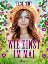 Wie einst im Mai