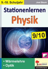 Stationenlernen Physik / Klasse 9-10