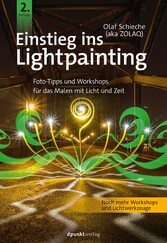 Einstieg ins Lightpainting