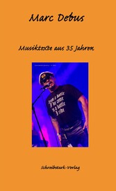 Musiktexte aus 35 Jahren