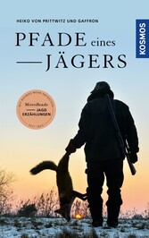 Pfade eines Jägers