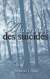 À la croisée des suicides