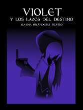 Violet y los lazos del destino