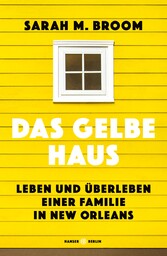 Das gelbe Haus