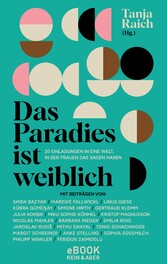 Das Paradies ist weiblich