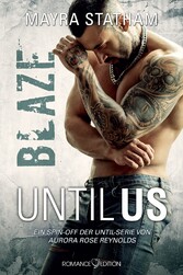 Until Us: Blaze