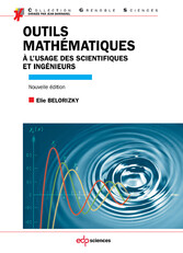 Outils mathématiques à l'usage des scientifiques et ingénieurs