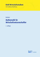 Mathematik für Wirtschaftswissenschaftler