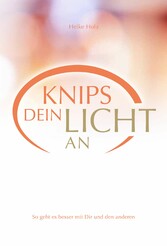 Knips dein Licht an