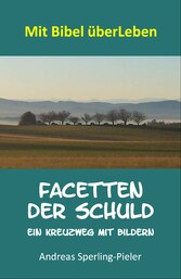 Facetten der Schuld