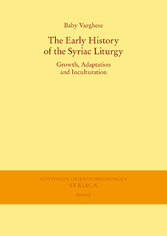 The Early History of the Syriac Liturgy