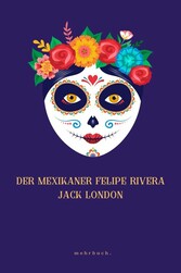 Der Mexikaner Felipe Rivera