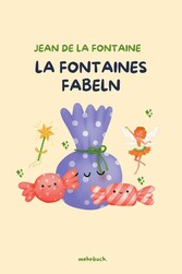 La Fontaines Fabeln