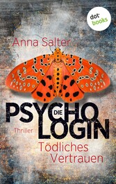 Die Psychologin - Tödliches Vertrauen