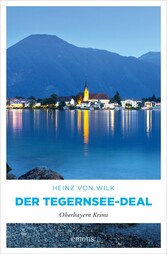 Der Tegernsee-Deal