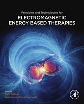 Principles and Technologies for Electromagnetic Energy Based Therapies