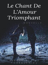 Le Chant de L&apos;Amour triomphant