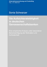 Die Aufsichtsratstätigkeit in deutschen Genossenschaftsbanken