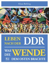 Leben nach der DDR