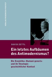 Ein letztes Aufbäumen des Antimodernismus?