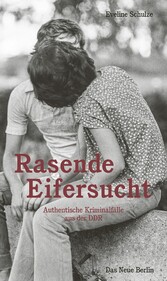 Rasende Eifersucht