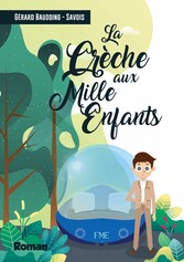 La crêche aux mille enfants